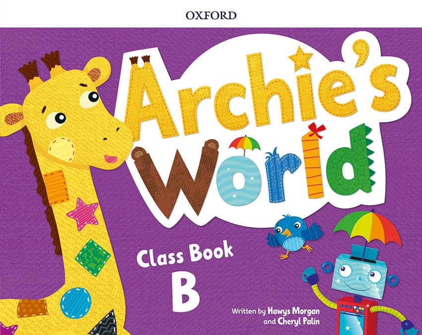Libro: Archie's World B. Class Book Pack