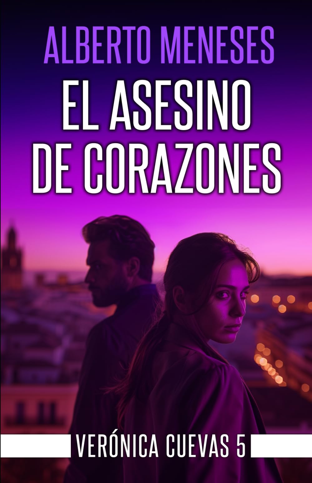 Libro: El asesino de corazones (Verónica Cuevas) (Spanish Edition)
