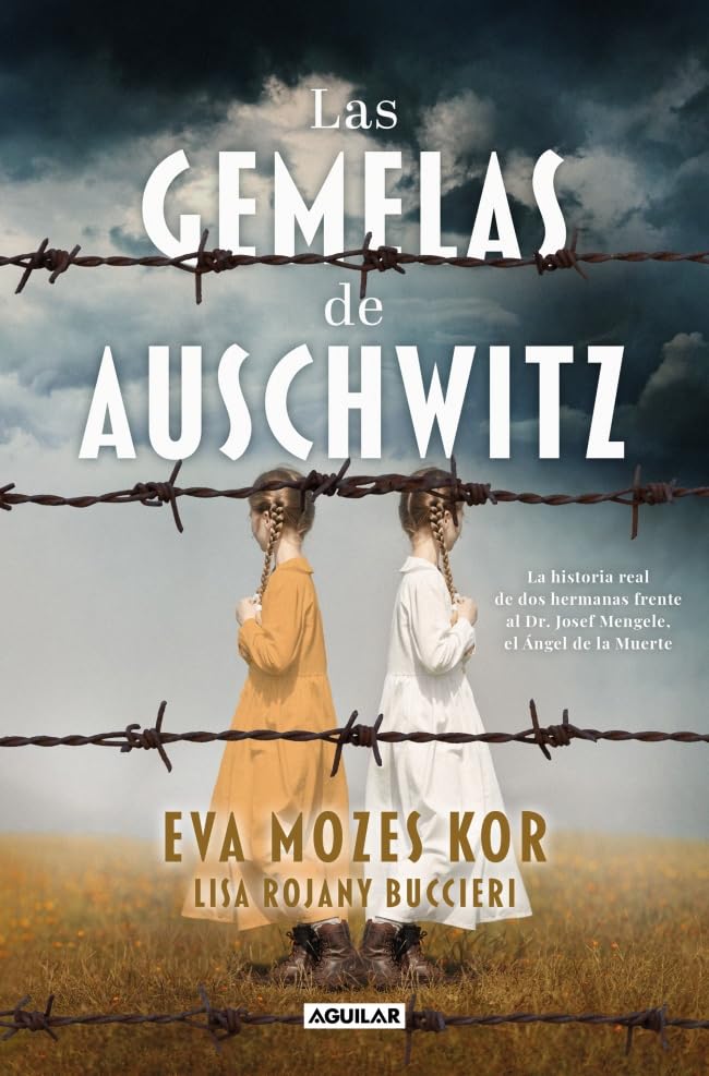 Libro: Las gemelas de Auschwitz (Primera persona)