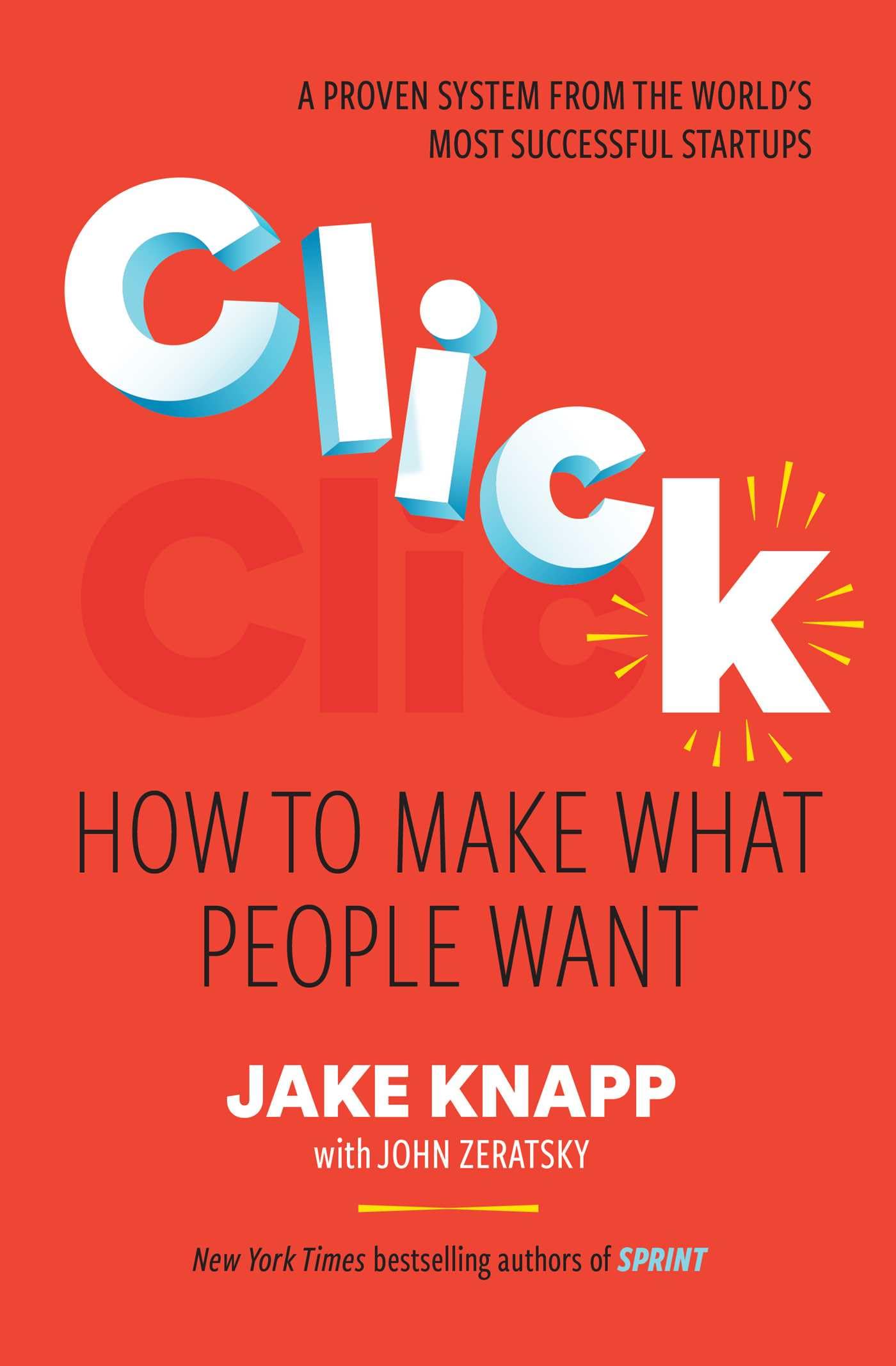 Libro: Click: How to Make What People Want