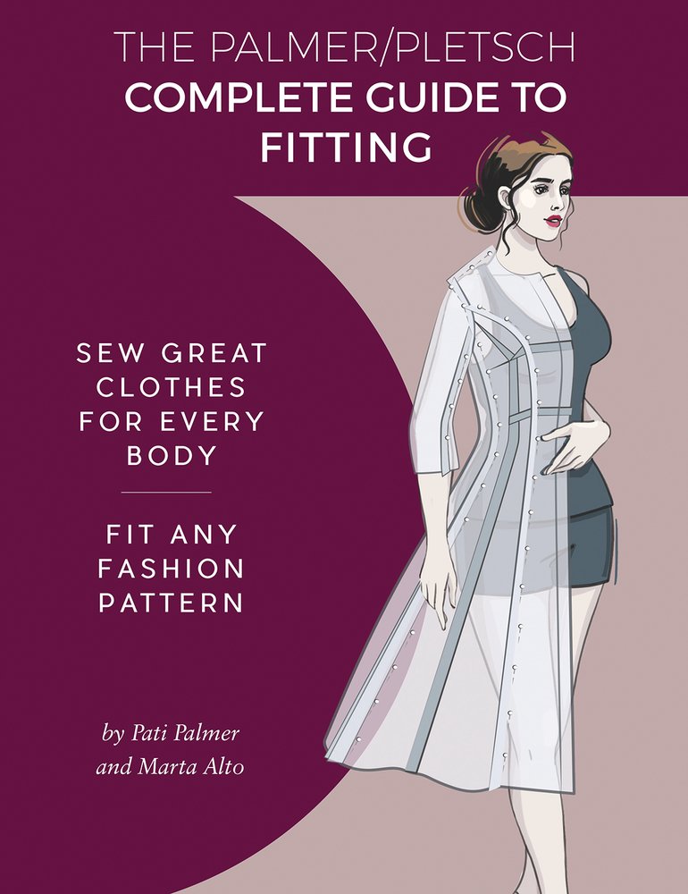 Libro: The Palmer Pletsch Complete Guide to Fitting: Sew Great Clothes for Every Body. Fit Any Fashion Pattern (Sewing for Real People series)