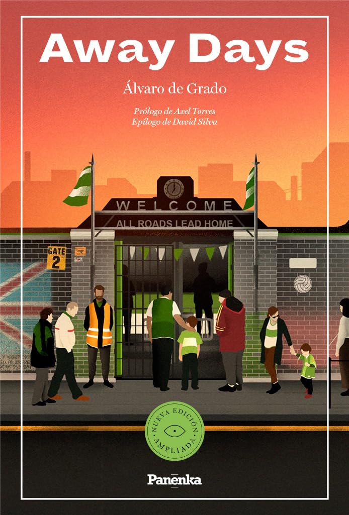 Libro: AWAY DAYS (EDICIÓN AMPLIADA) (NARRATIVA DEPORTIVA)
