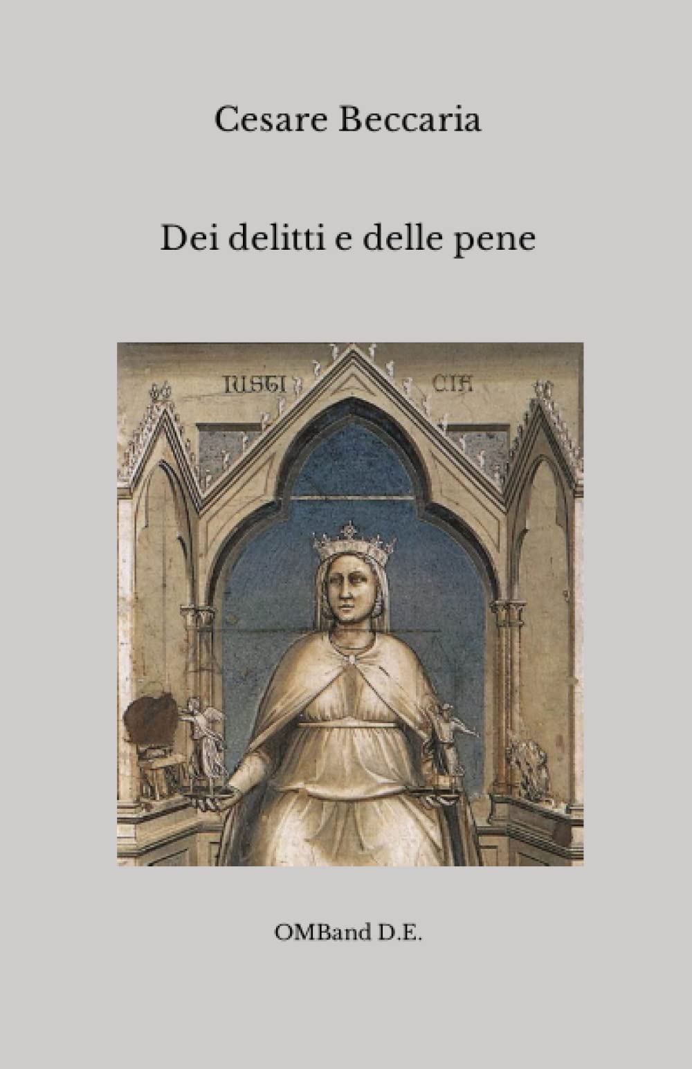 Libro: Dei delitti e delle pene (Italian Edition)