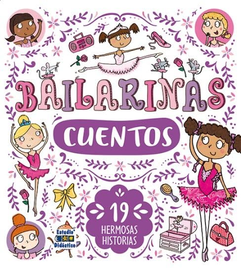 Libro: BAILARINAS CUENTOS: 1 (PRINCESAS Y BAILARINAS)