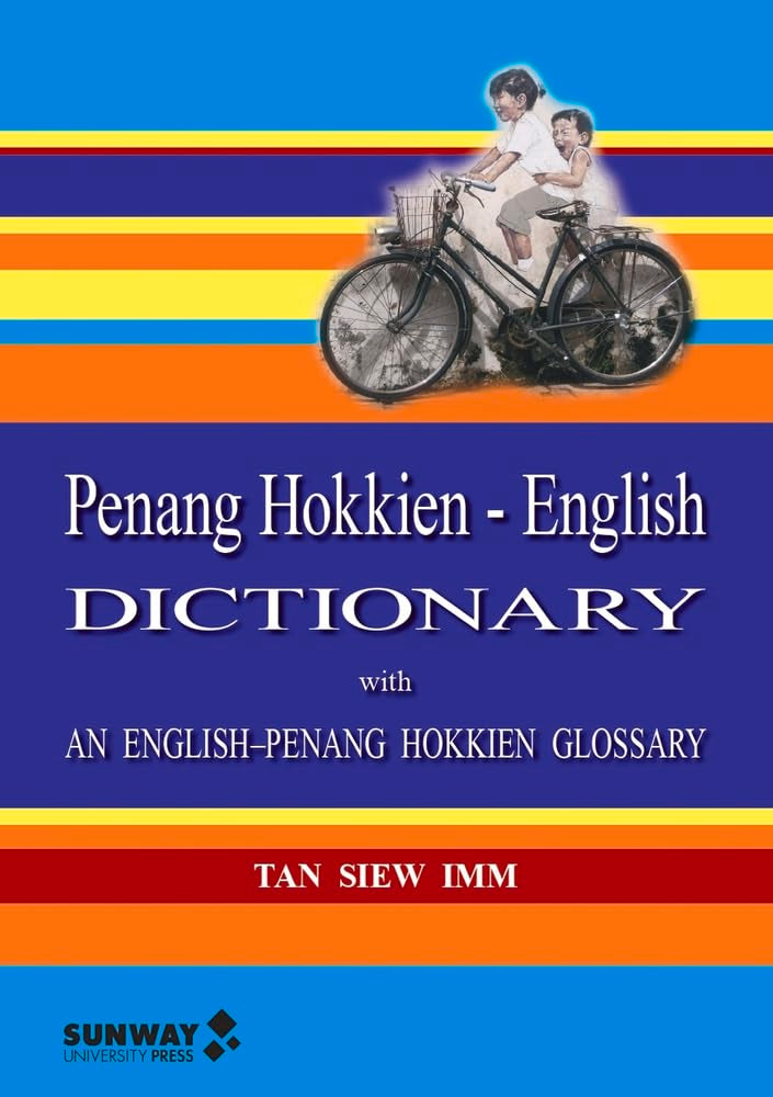 Libro: Penang Hokkien–English Dictionary: With an English–Penang Hokkien Glossary