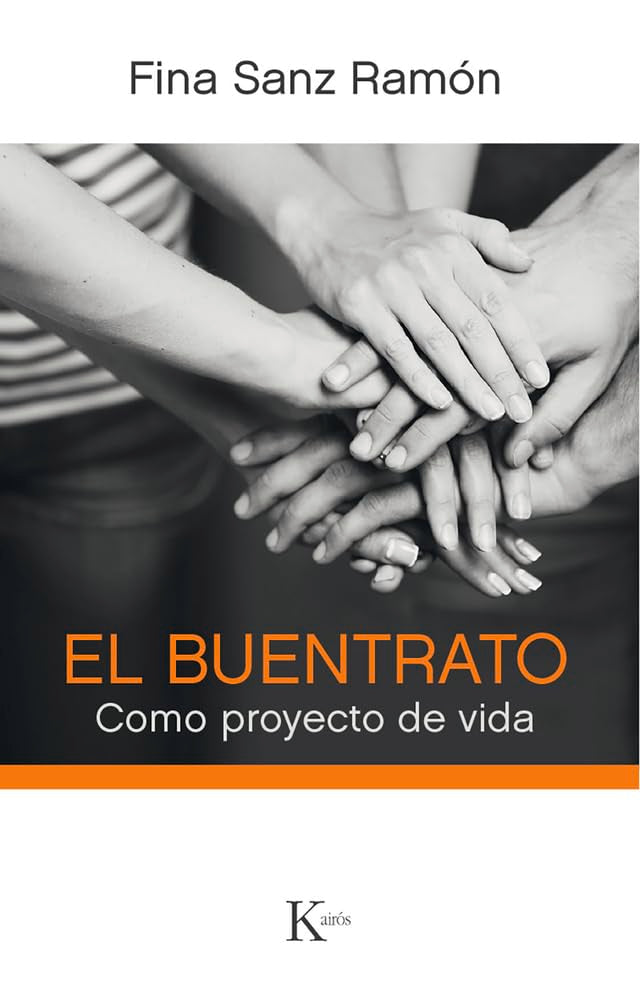 Libro: El buentrato: Como proyecto de vida (Psicología)