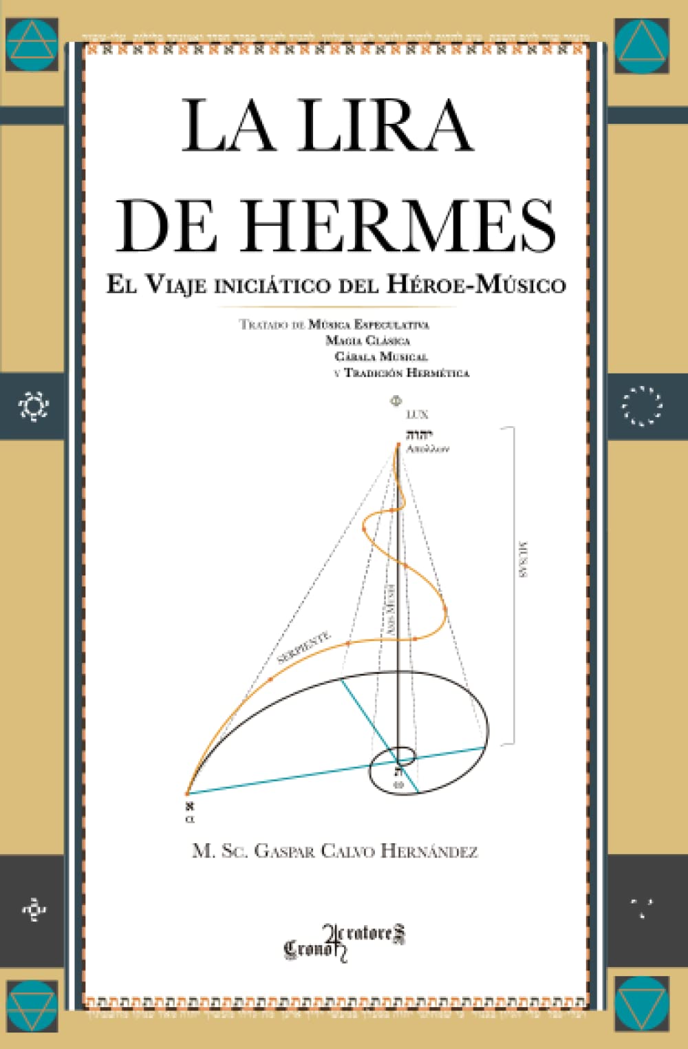 Libro: La Lira de Hermes: El viaje iniciático del héroe-músico (Spanish Edition)