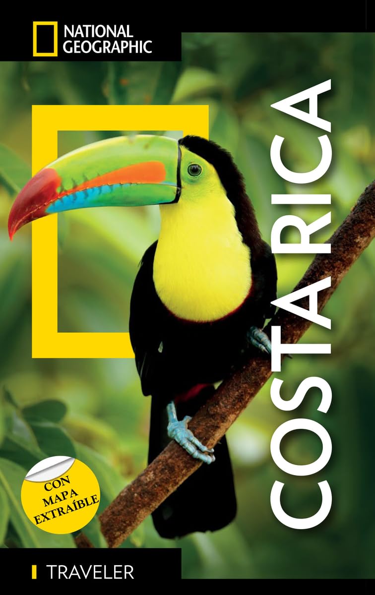 Libro: Costa Rica - Guía National National Geographic Traveler: Con mapa extraible