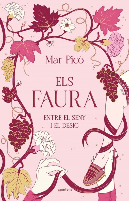 Entre el seny i el desig (Els Faura 1): Entre safarejos i secrets, estimar és un risc, però també és inevitable (Montena)