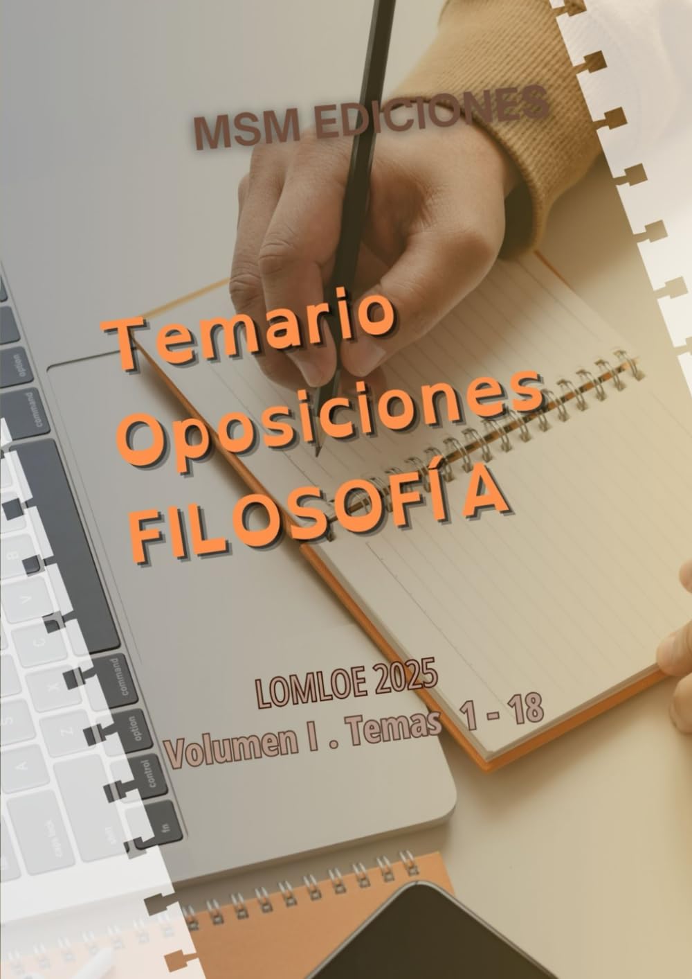 Libro: Temario Oposiciones FILOSOFÍA I: LOMLOE. Temas 1 - 18. (Spanish Edition)