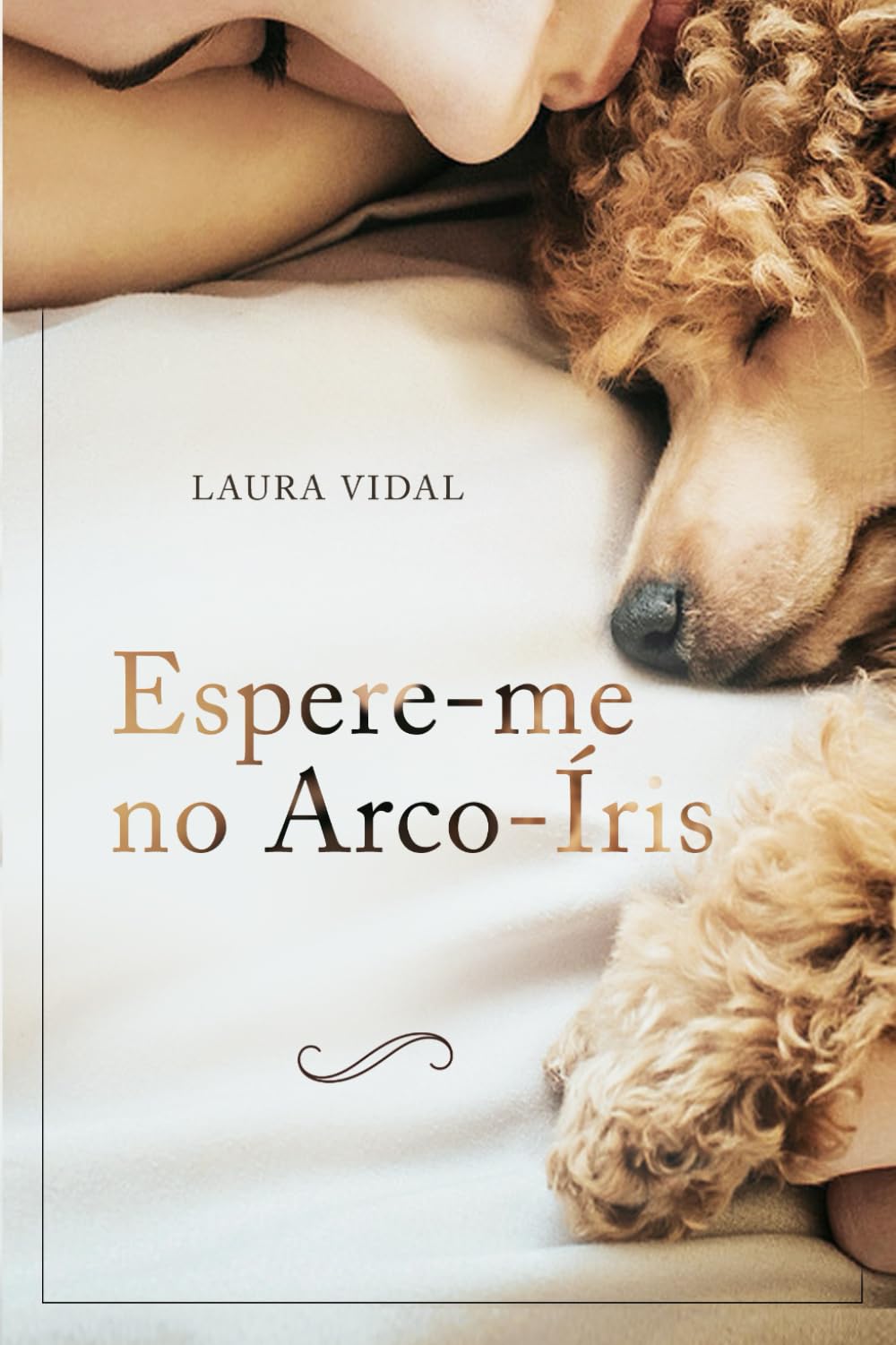 Libro: Espere-me no Arco-Íris