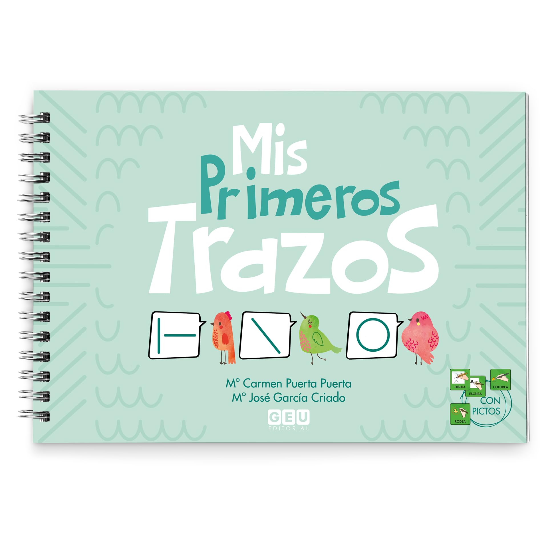 Libro: Grafomotricidad 3 años | Cuaderno de Mis Primeros Trazos | Preescritura | Educación Infantil - Editorial GEU | Aprender a Leer y Escribir