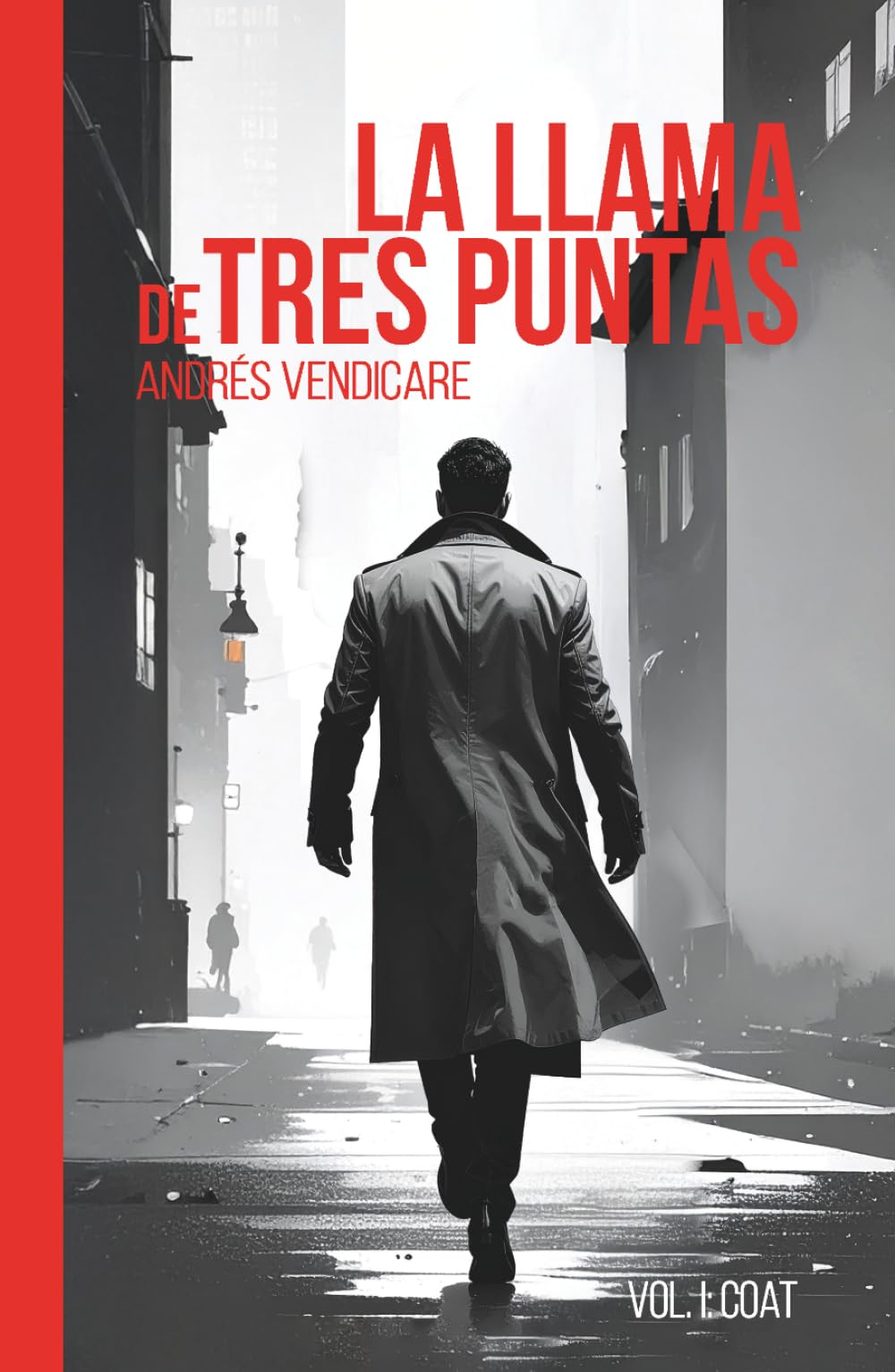 Libro: LA LLAMA DE TRES PUNTAS: Vol. I: COAT