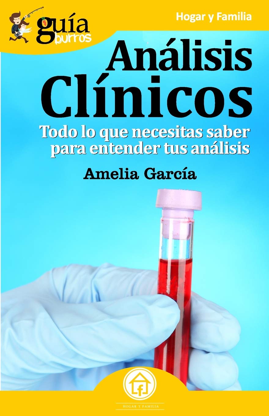 Libro: GuíaBurros Análisis Clínicos: Todo lo que necesitas saber para entender tus análisis: 69