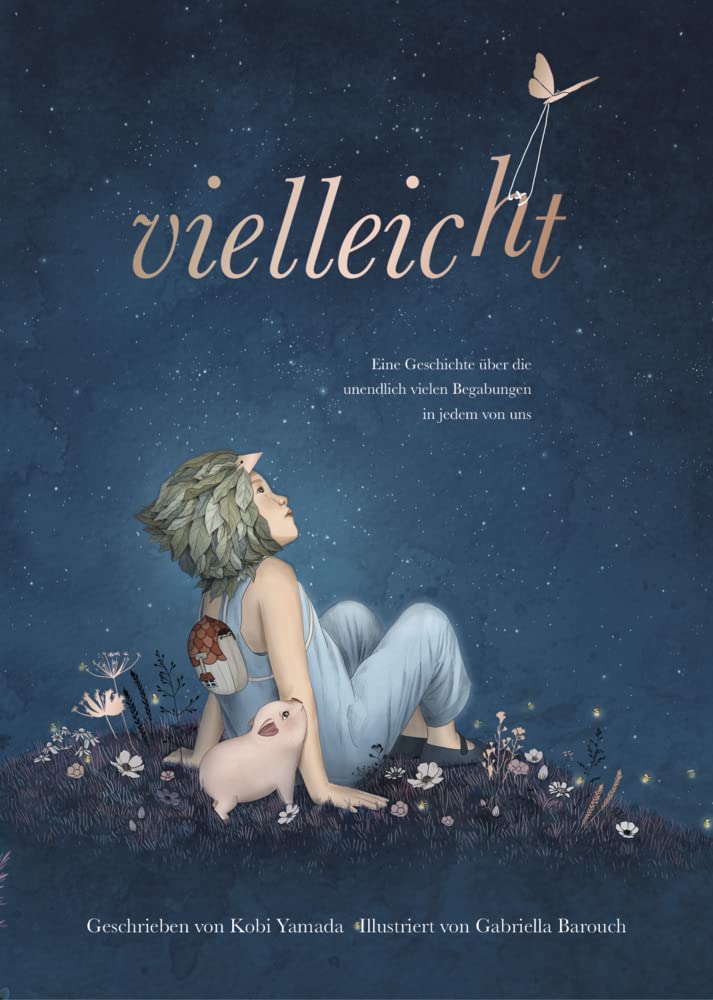Libro: Vielleicht: eine Geschichte über die unendlich vielen Begabungen in jedem von uns