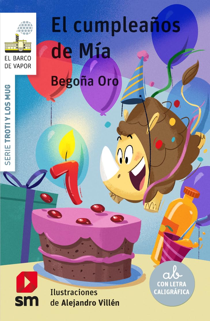 Libro: El cumpleaños de Mía: 4 (El Barco de Vapor Blanca)