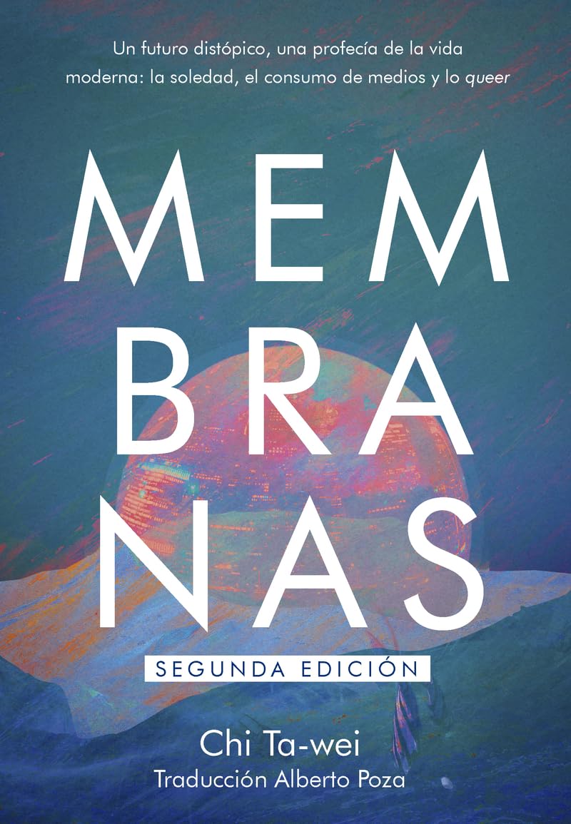 Libro: Membranas 2.ª Edición (NARRATIVA)