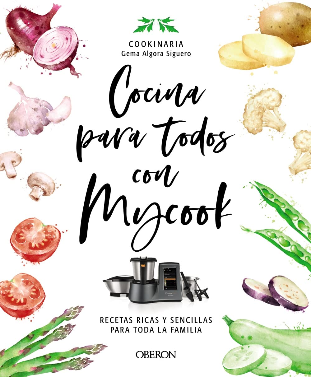 Libro: Cocina para todos con Mycook: Recetas ricas y sencillas con Mycook, para toda la familia (Libros singulares)
