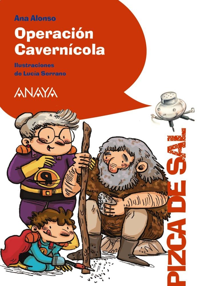 Libro: Operación Cavernícola (LITERATURA INFANTIL - Pizca de Sal)
