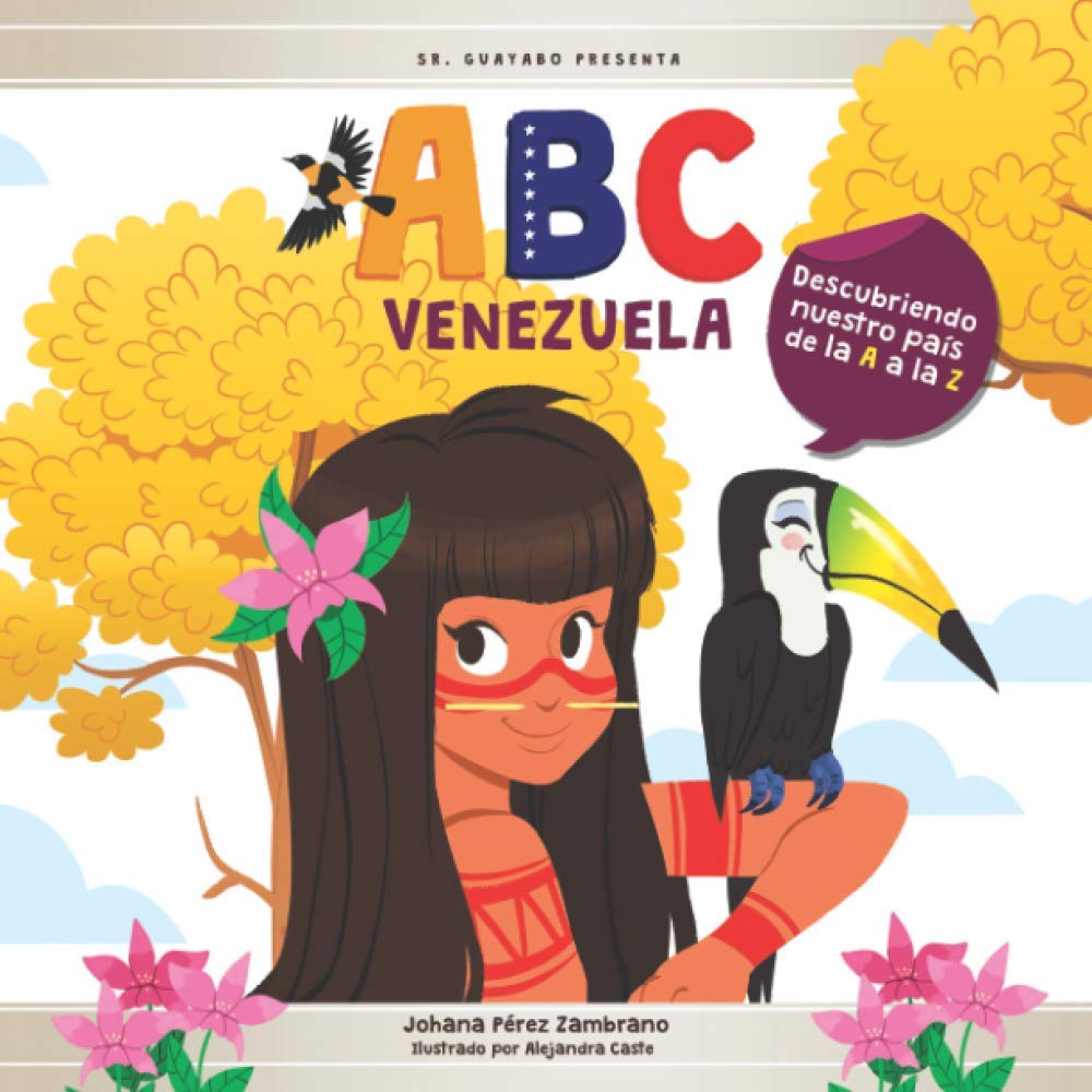 Libro: ABC VENEZUELA: Descubriendo nuestro país de la A a la Z (Spanish Edition)