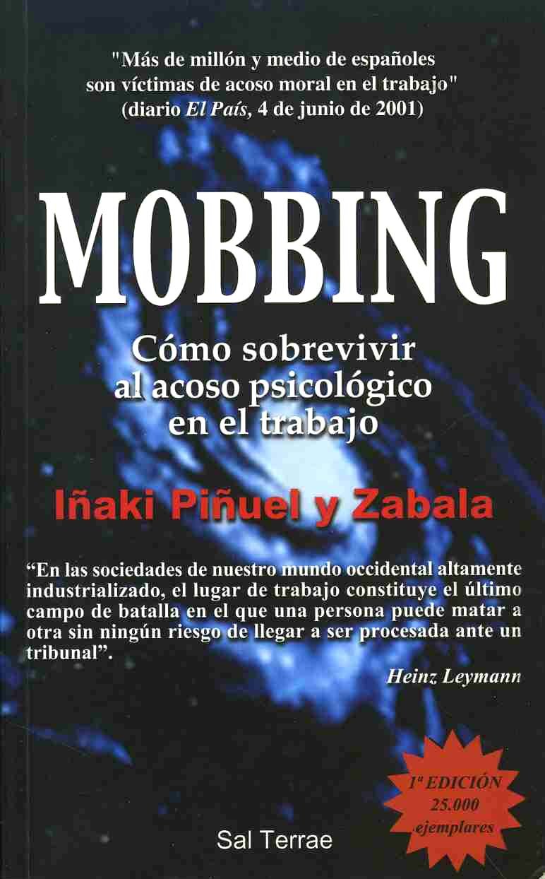 Libro: Mobbing. Como sobrevivir Al Acoso Psicologico En El Trabajo: 67 (Proyecto)