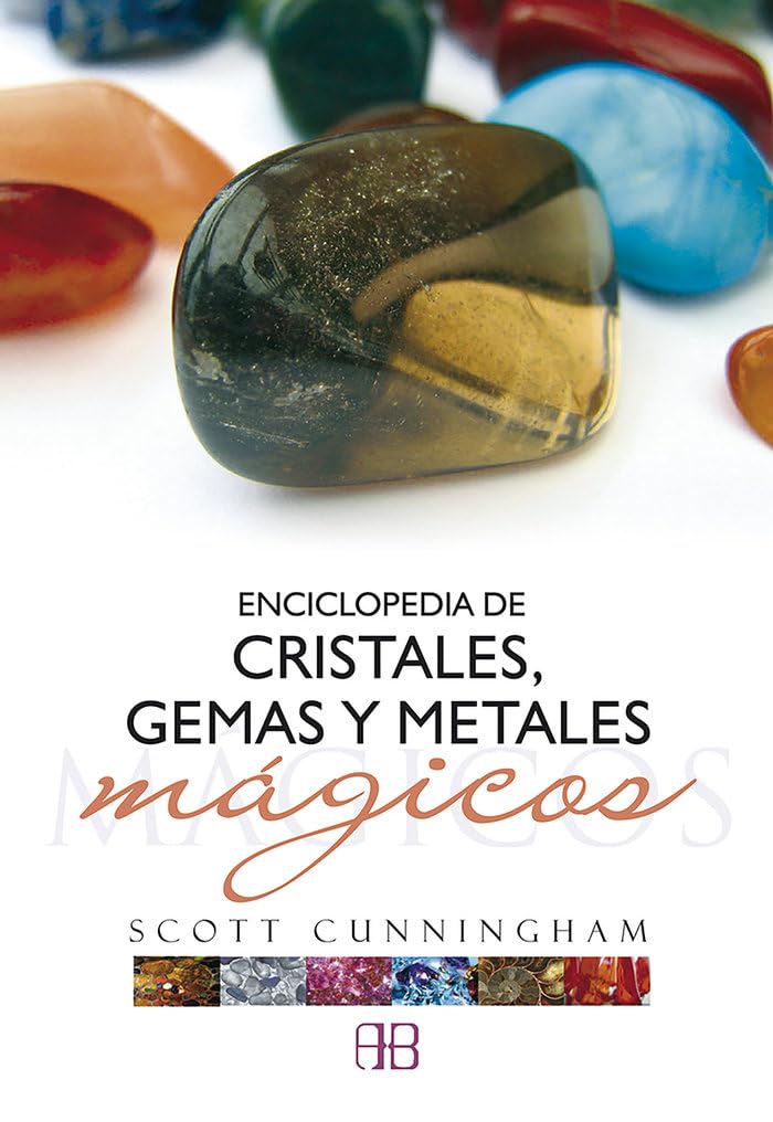 Enciclopedia de Cristales, Gemas y metales mágicos (SIN COLECCION)