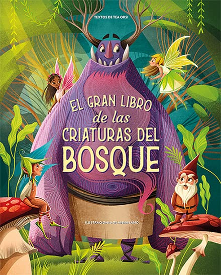 Libro: El gran libro de las criaturas del bosque