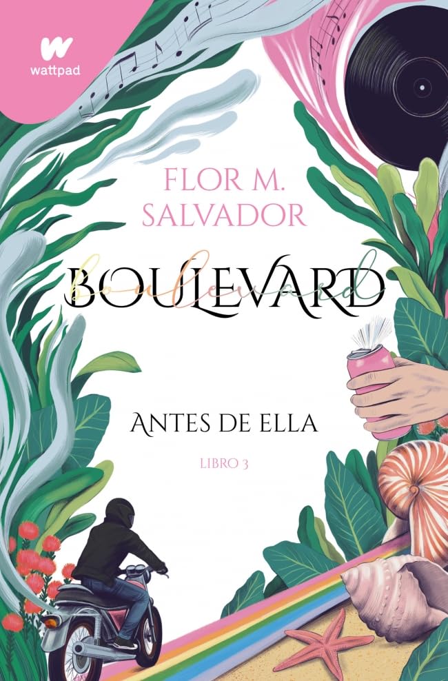 Boulevard. Libro 3: Antes de ella (edición revisada por la autora)