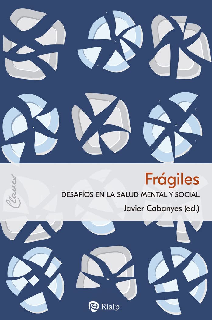 Libro: Frágiles: Desafíos en la salud mental y social