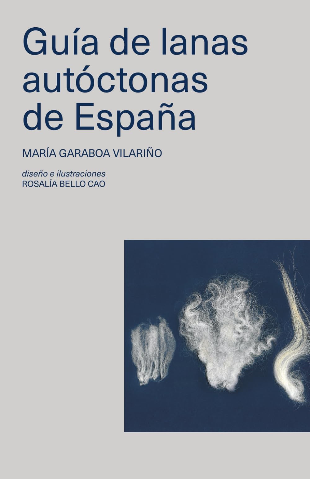 Libro: Guía de lanas autóctonas de España: Premium