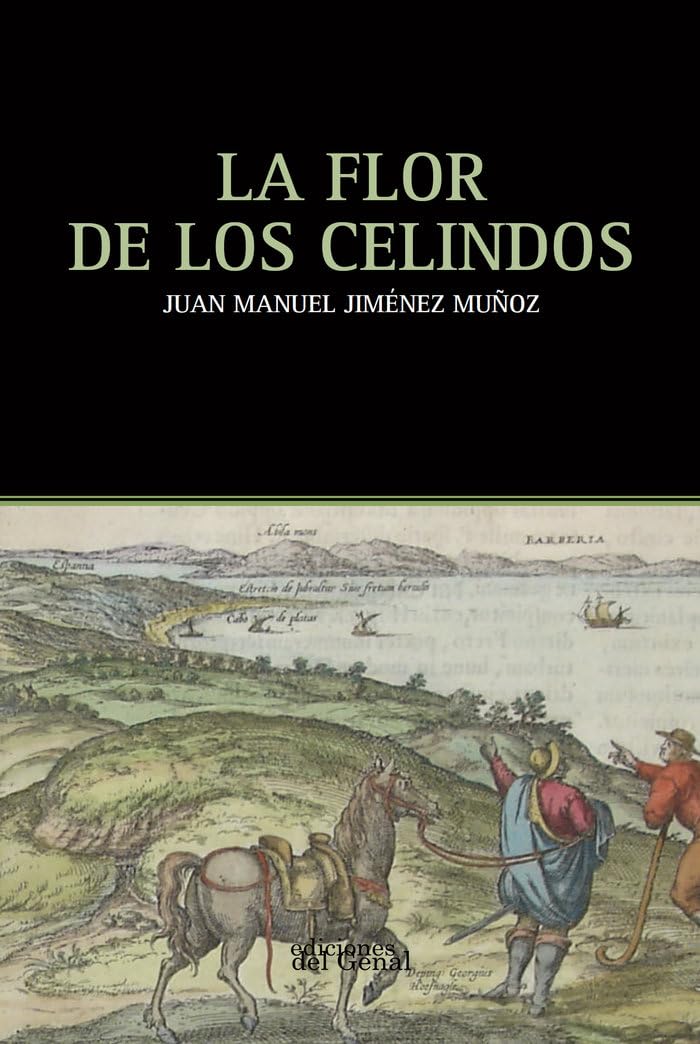 Libro: LA FLOR DE LOS CELINDOS
