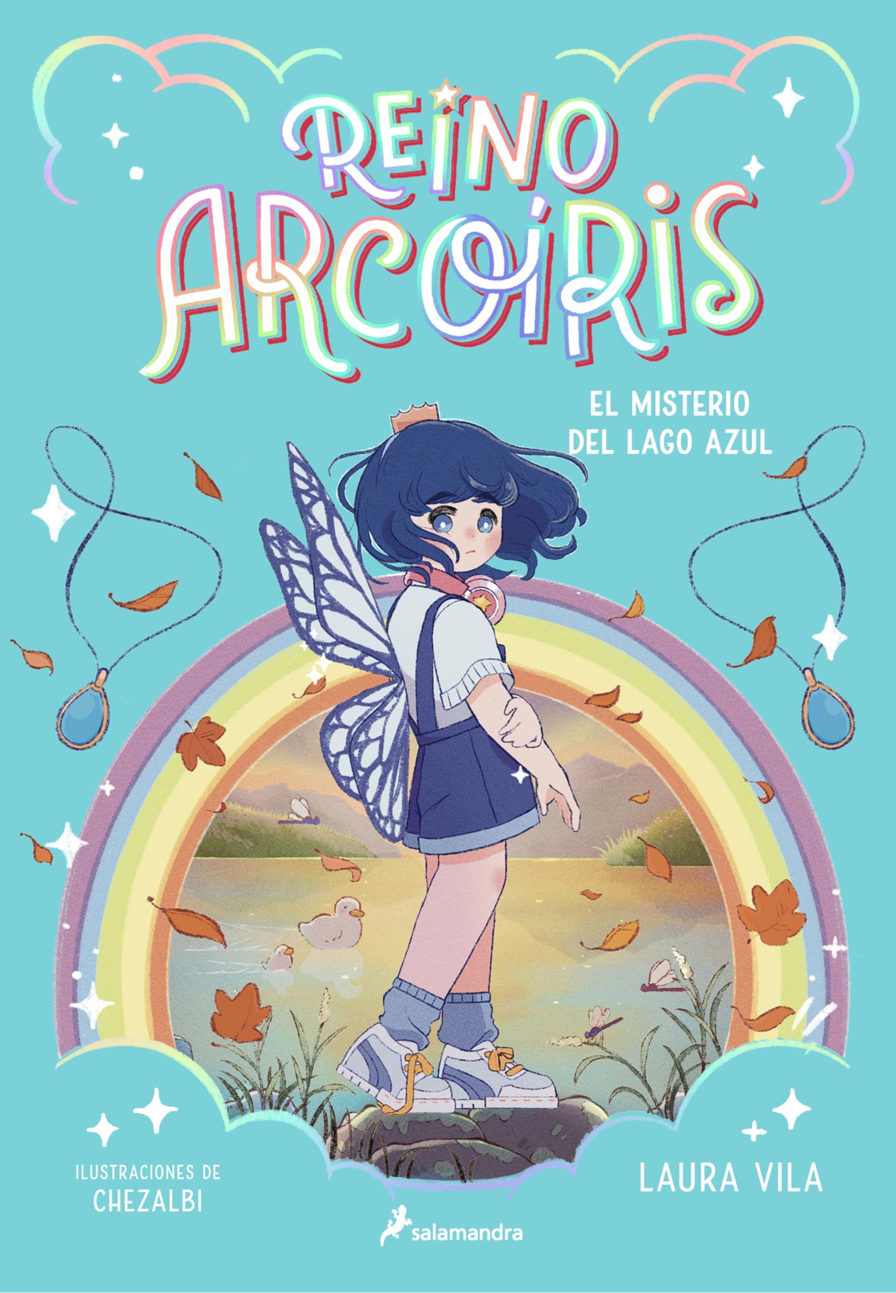 Libro: Reino Arcoíris 2 - El misterio del Lago Azul (Colección Salamandra Middle Grade)