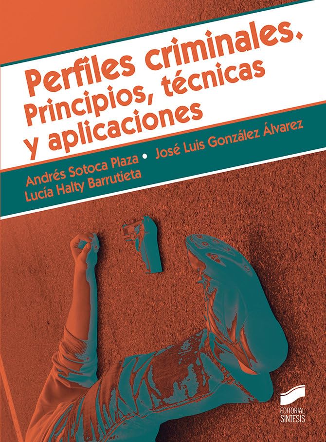 Libro: Perfiles criminales: 03 (Criminología)