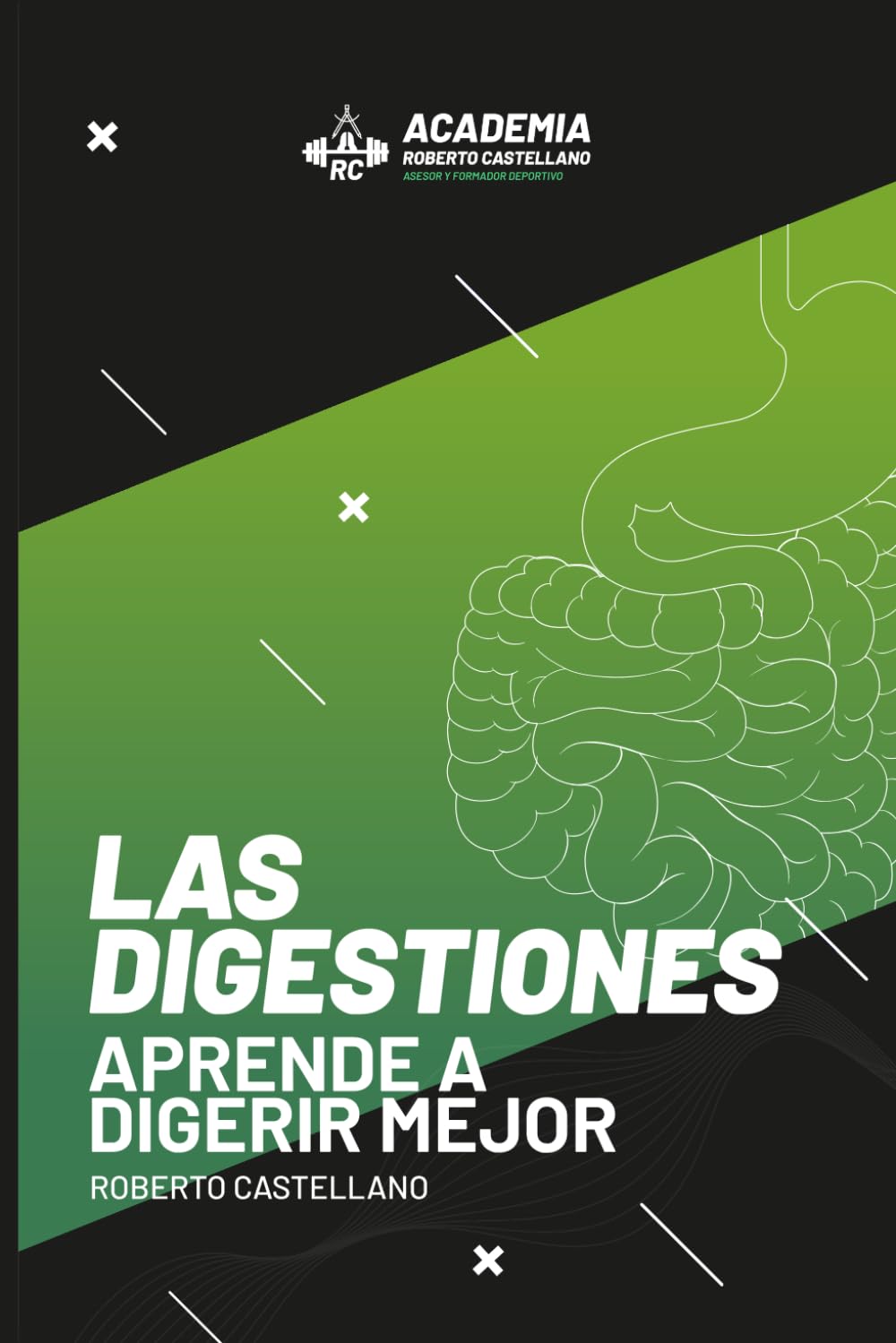 Libro: Las Digestiones: Aprende a Digerir mejor (Spanish Edition)