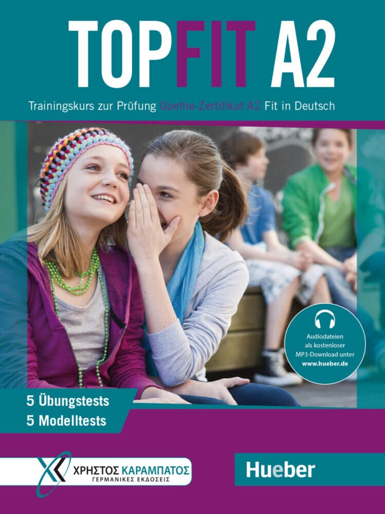 Libro: Topfit. Trainingskurs zur Prüfung. Topfit A2. Übungsbuch. Per la Scuola media. Con Audio: Trainingskurs zur Prüfung Goethe-Zertifikat A2 Fit in Deutsch - 9783191616847