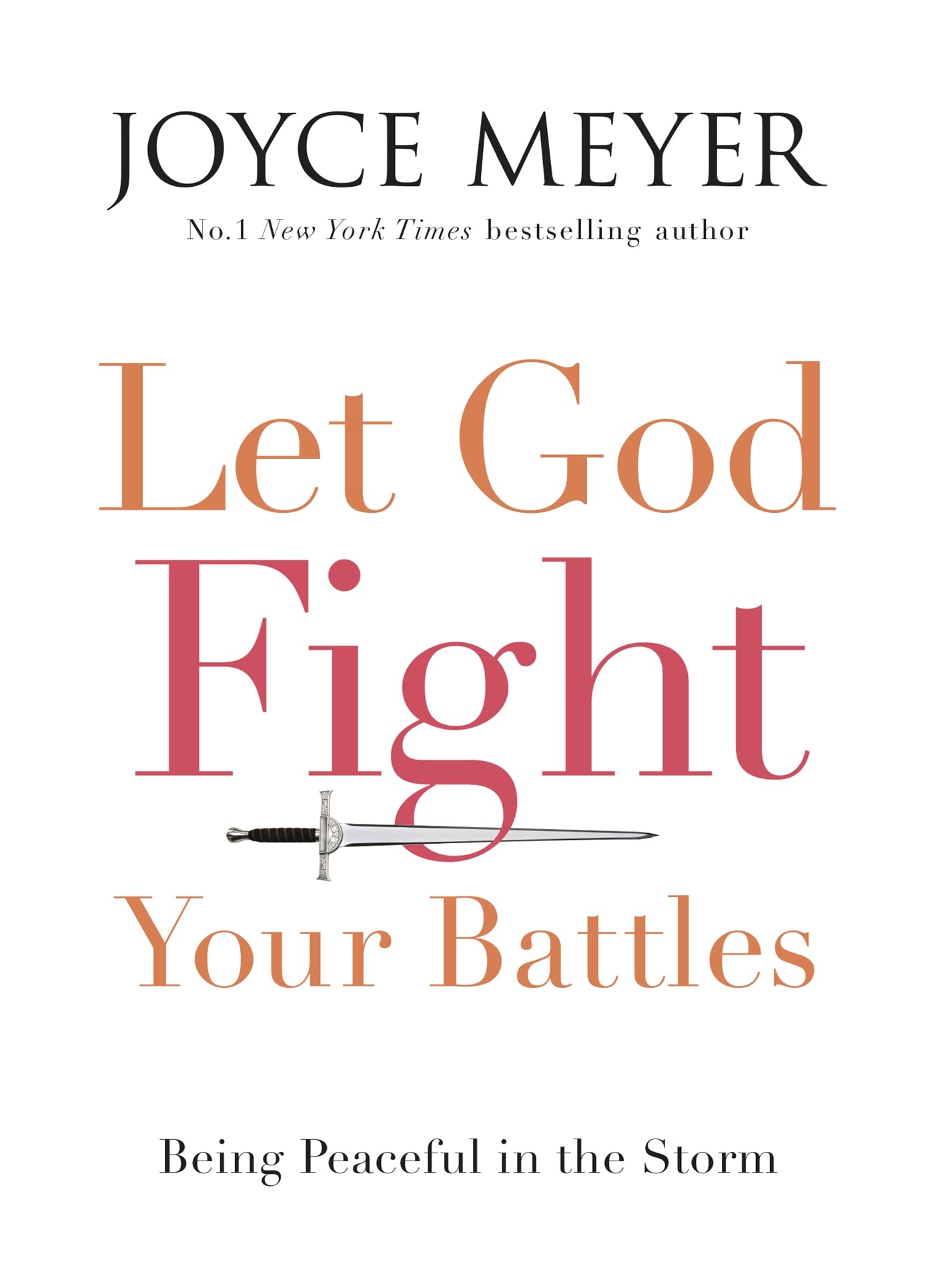Libro: Let God Fight Your Battles: Being Peaceful in the Storm