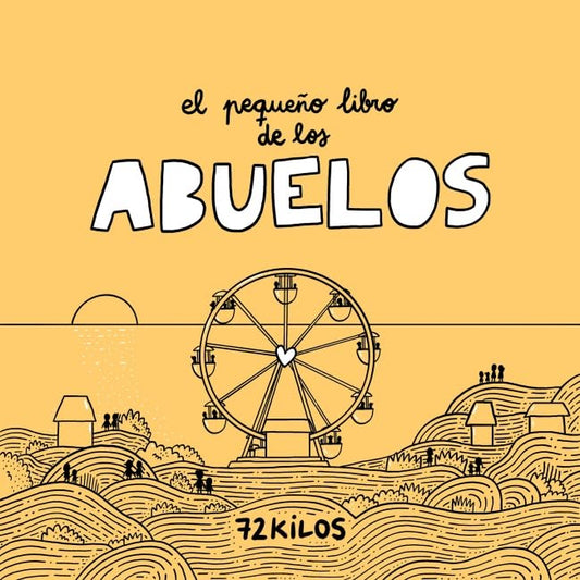 El pequeño libro de los abuelos (Somos B)