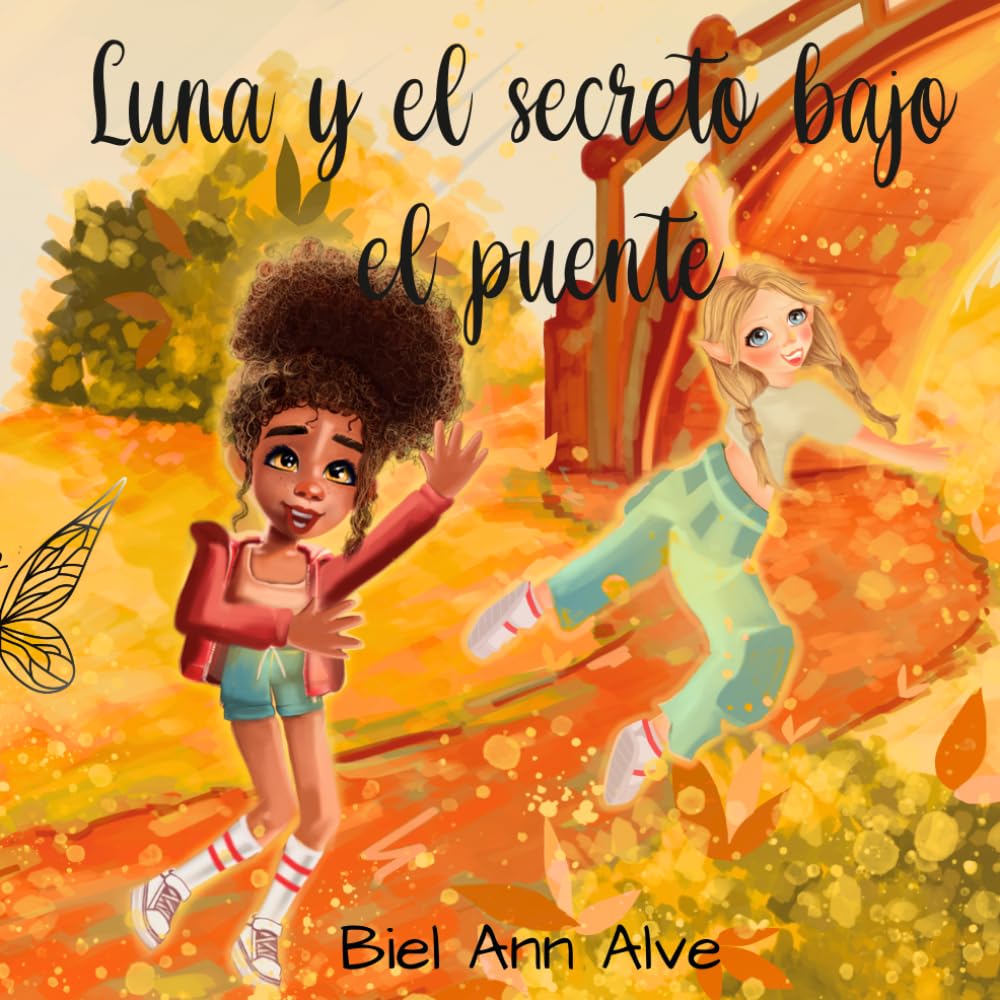 Libro: Luna y el secreto bajo el puente: 2 (Luna The Fairy)