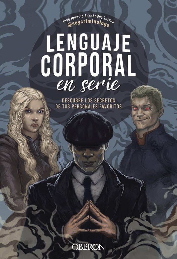 Libro: Lenguaje corporal en serie: Descubre los secretos de tus personajes favoritos (Libros singulares)