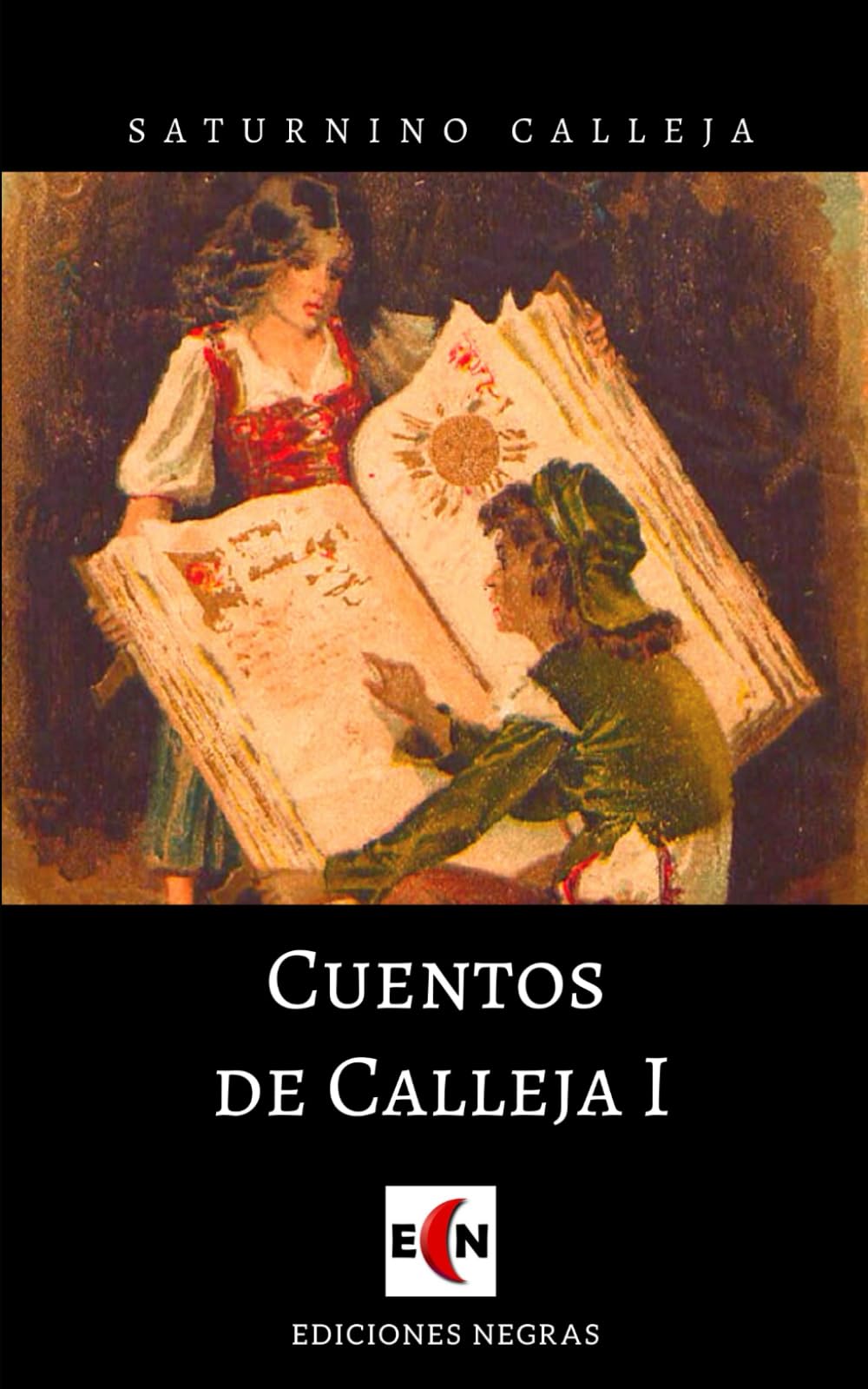 Libro: Cuentos de Calleja (Spanish Edition)