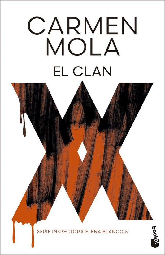 El Clan (Inspectora Elena Blanco 5) (Biblioteca Carmen Mola)