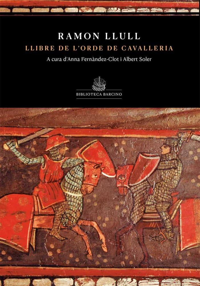 Libro: Llibre de l'orde de cavelleria (de Ramon Llull)
