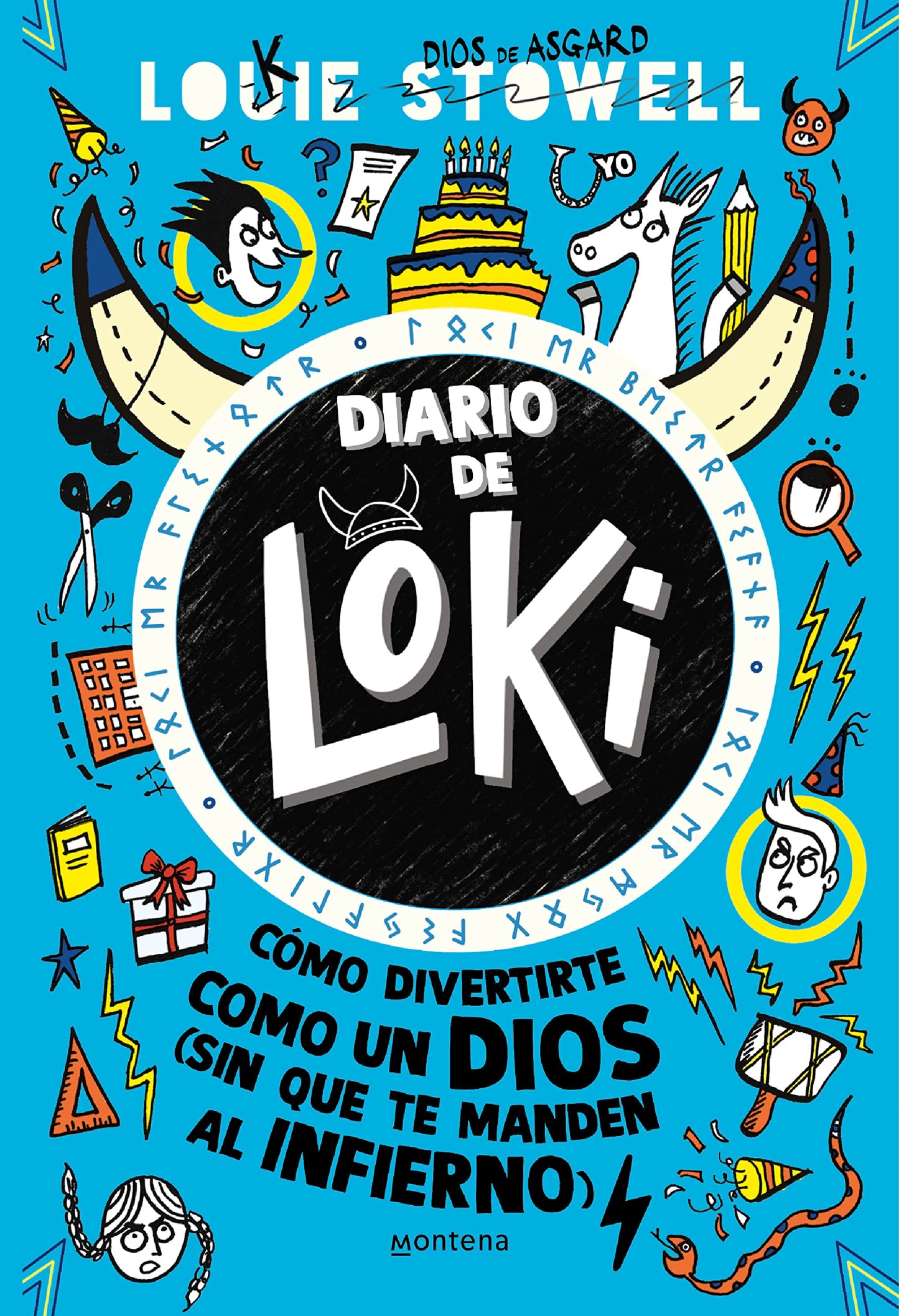 Libro: Diario de Loki 2 - Cómo divertirte como un dios (sin que te manden al infierno): . (Jóvenes lectores)