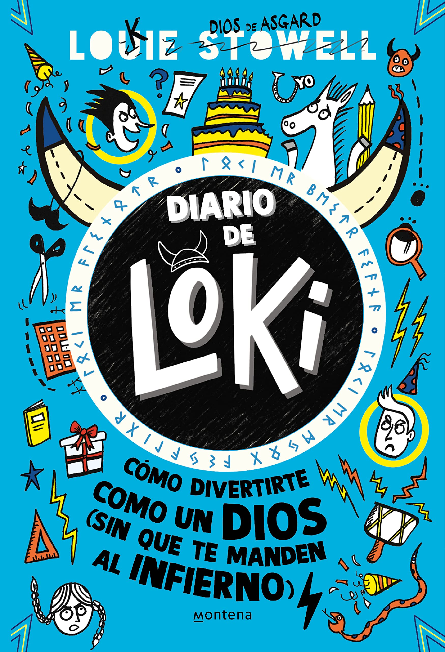 Libro: Diario de Loki 2 - Cómo divertirte como un dios (sin que te manden al infierno): . (Jóvenes lectores)