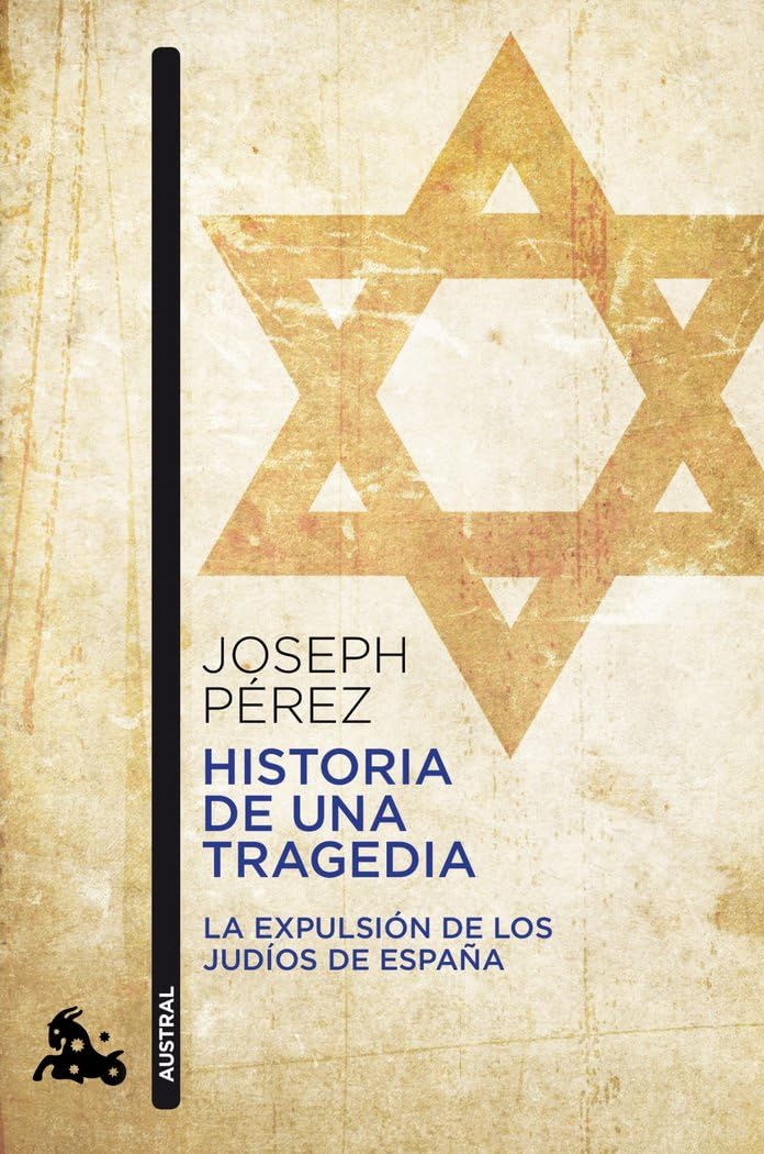 Libro: Historia de una tragedia: La expulsión de los judíos de España (Contemporánea)