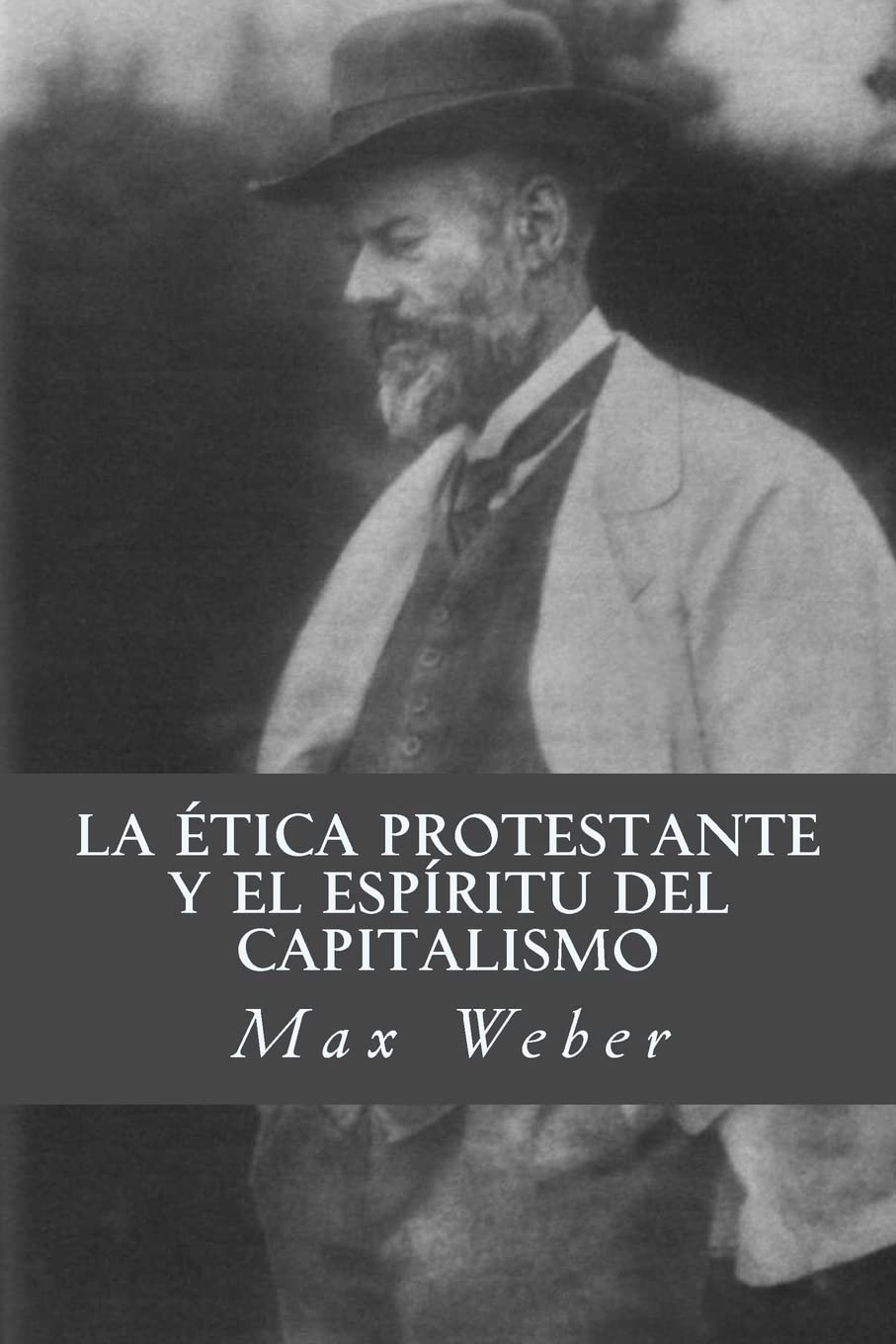 Libro: La etica protestante y el espiritu del capitalismo (Spanish Edition)