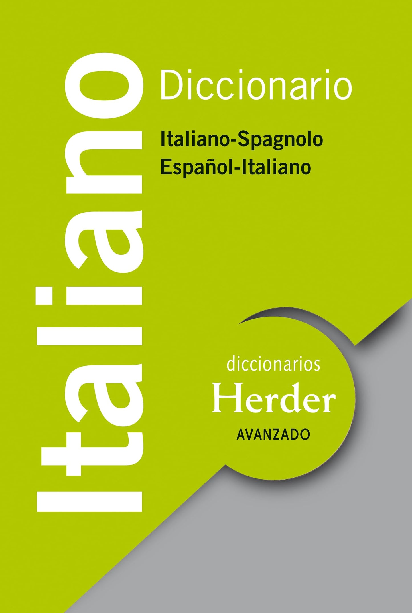 Libro: Diccionario Avanzado Italiano: Italiano-Spagnolo / Español-Italiano (Spanish Edition)