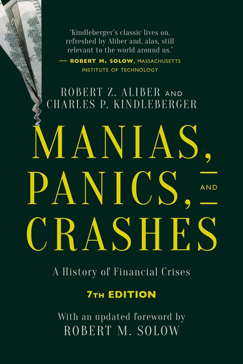 Libro: Manias, Panics, and Crashes: A History of Financial Crises, Seventh Edition