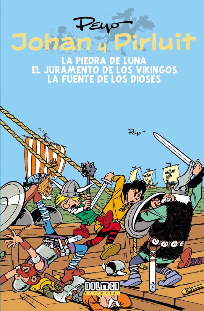 Libro: Johan y Pirluit vol. 2: La piedra de luna, el juramento de los vikingos y la fuente de los dioses.