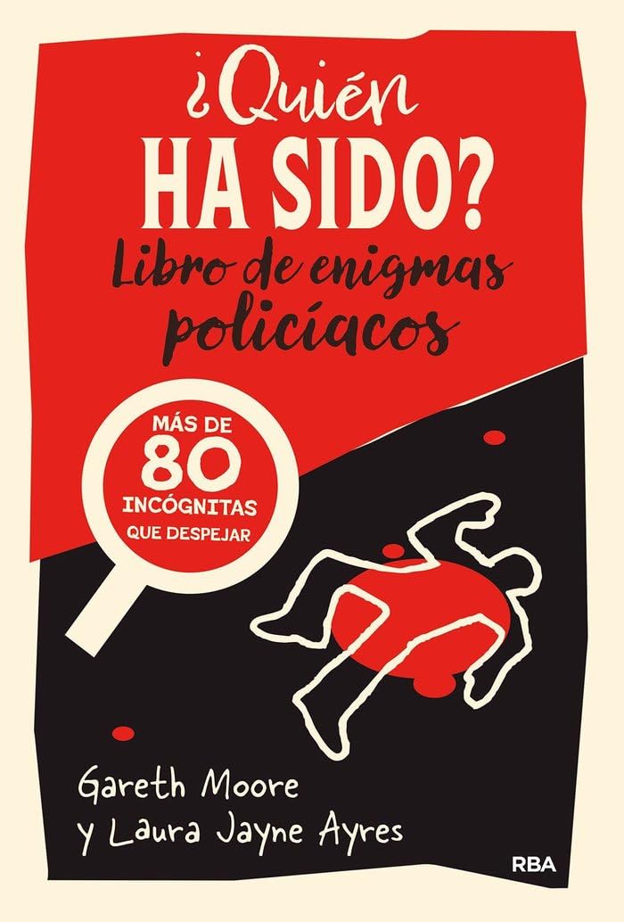 Libro: ¿Quién ha sido?: Enigmas policíacos para resolver